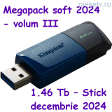  Megapack soft 2024 - volum III – 1.46 Tb – Stick decembrie 2024